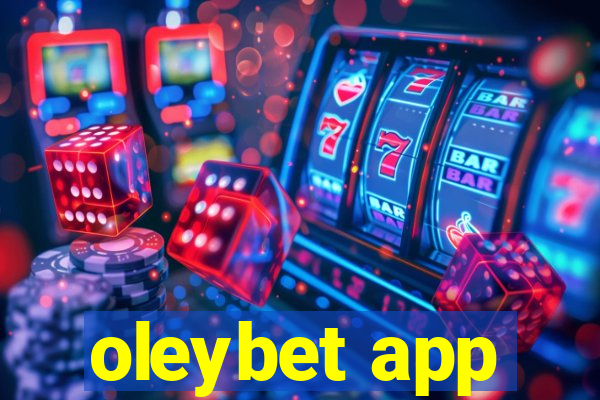 oleybet app